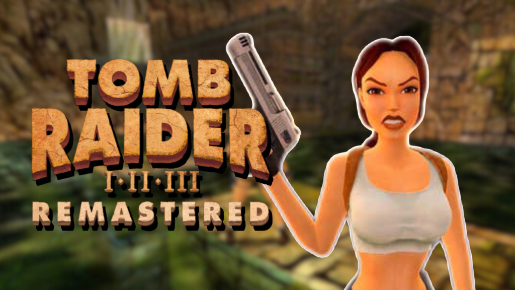 Tomb Raider I-III Remastered: Unveiling the Steamy Poster Controversy